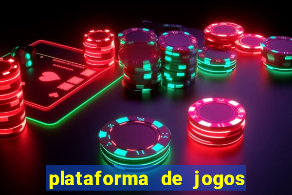 plataforma de jogos de ganhar dinheiro